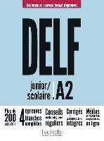 Nelly Mous, Pascal Biras - DELF junior / scolaire A2 - Conforme au nouveau format d'épreuves, Häftad