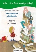 Pia kommt in die Schule. Kinderbuch Deutsch-Spanisch 1