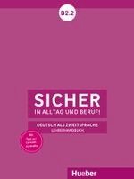 Susanne Wagner - Sicher in Alltag und Beruf! B2.2, Häftad