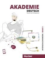 bokomslag Akademie Deutsch B1+. Band 3- Intensivlehrwerk mit Audios online