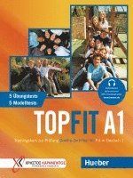 Monika Bovermann, Manuela Georgiakaki - Topfit A1. Übungsbuch mit 5 Modelltests und 5 Übungstests, Häftad