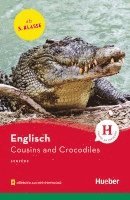 Cousins and Crocodiles. Lektüre mit Audios online 1