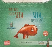 Der faule Fisch Sefa (Deutsch-Rumänisch)