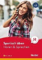 bokomslag Spanisch üben - Hören & Sprechen A2. Buch mit Audios online