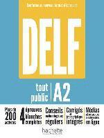 DELF tout public A2 - Conforme au nouveau format  d'épreuves 1