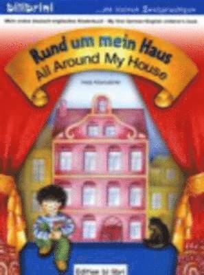Helja Albersdorfer - Rund um mein Haus/All around my house, Inbunden