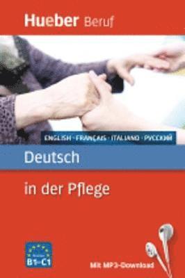 bokomslag Deutsch in der Pflege - Buch mit MP3-Download