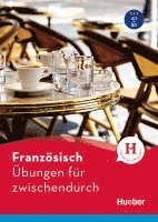 Französisch - Übungen für zwischendurch