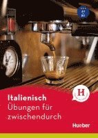 Italienisch - Übungen für zwischendurch 1