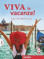bokomslag Viva le vacanze! Italienisch für die Reise - Für Einsteiger