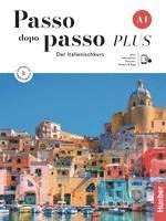 bokomslag Passo dopo passo PLUS A1. Kurs- und Arbeitsbuch plus interaktive Version
