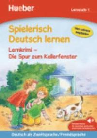 bokomslag Die Spur zum Kellerfenster
