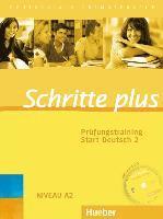 Schritte plus. Prüfungstraining Start Deutsch 2 1