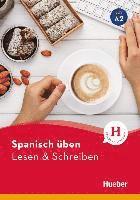 bokomslag Spanisch üben - Lesen & Schreiben A2