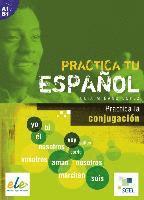 bokomslag Practica tu español: Practica la conjugación