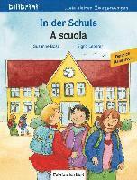 bokomslag In der Schule. A scuola. Kinderbuch Deutsch-Italienisch