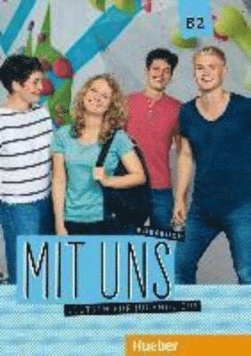 bokomslag Mit uns B2 / Kursbuch