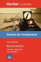 Der Besserwiser - Carsten Tsara und das scharfe S - Buch 1