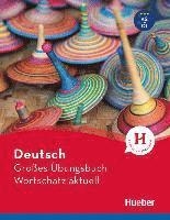 bokomslag Deutsch Großes Übungsbuch Wortschatz aktuell A2-C1. Buch