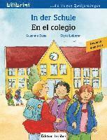 In der Schule. Kinderbuch En el colegio. Deutsch-Spanisch 1