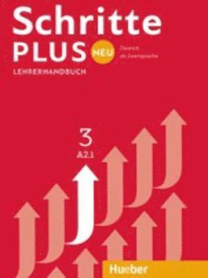 Susanne Kalender, Petra Klimaszyk - Schritte plus Neu 3 A2.1 Lehrerhandbuch, Häftad