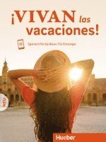 bokomslag ¡Vivan las vacaciones! Neu. Kursbuch mit Audios online