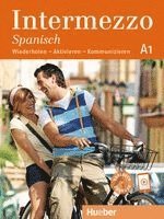 Eleonora Bourbon, Danila Piotti - Intermezzo Spanisch A1. Kursbuch mit Audios online, Häftad