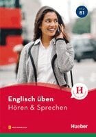 Karen Redinger Emmendorfer - Englisch üben - Hören & Sprechen B1, Häftad
