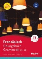 Französisch - Übungsbuch Grammatik A1-A2 1