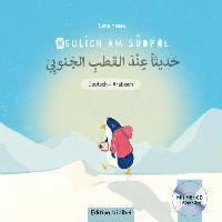 bokomslag Neulich am Südpol. Kinderbuch Deutsch-Arabisch mit Audio-CD