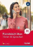 bokomslag Französisch üben - Hören & Sprechen B1. Buch mit Audios online