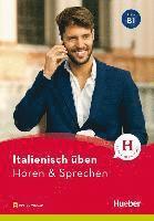 bokomslag Italienisch üben - Hören & Sprechen B1. Buch mit Audios online