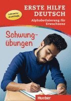 bokomslag Erste Hilfe Deutsch - Alphabetisierung für Erwachsene - Schwungübungen