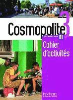 bokomslag Cosmopolite 3. Arbeitsbuch mit Audio-CD, Code und Beiheft