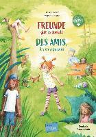 bokomslag Freunde gibt es überall (Deutsch-Französisch)