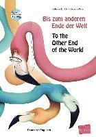 Bis zum anderen Ende der Welt. Deutsch-Englisch mit Audio-CD 1
