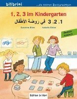 bokomslag 1, 2, 3 im Kindergarten. Kinderbuch Deutsch-Arabisch