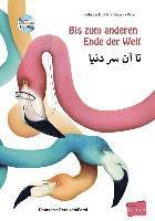 bokomslag Bis zum anderen Ende der Welt. Deutsch-Persisch/Farsi mit Audio-CD
