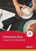 bokomslag Italienisch üben - Lesen & Schreiben B1