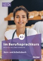 bokomslag Im Berufssprachkurs A2. Kurs- und Arbeitsbuch plus interaktive Version