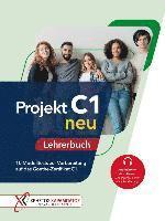 bokomslag Projekt C1 neu. Lehrerbuch mit Audios online