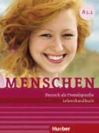 bokomslag Menschen A1/1. Lehrerhandbuch