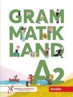 Grammatikland A2. Übungsgrammatik für Kinder und Jugendliche mit MP3-Download 1