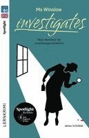 Ms Winslow investigates: Neue Abenteuer der scharfsinnigen Detektivin