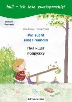 Pia sucht eine Freundin. Deutsch-Russisch 1