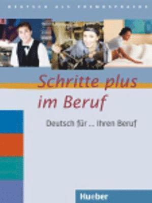bokomslag Schritte plus im Beruf. Übungsbuch