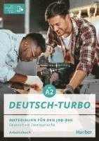 bokomslag Deutsch-Turbo. Arbeitsbuch plus interaktive Version