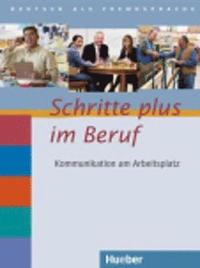 bokomslag Schritte plus im Beruf. Übungsbuch mit Audio-CD