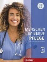 bokomslag Menschen im Beruf - Pflege B1/B2