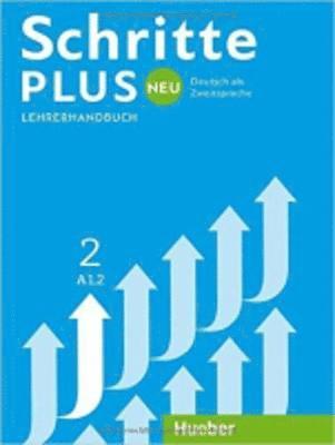 Susanne Kalender, Petra Klimaszyk, Isabel Krämer-Kienle - Schritte plus Neu 2 A1.2 Lehrerhandbuch, Häftad